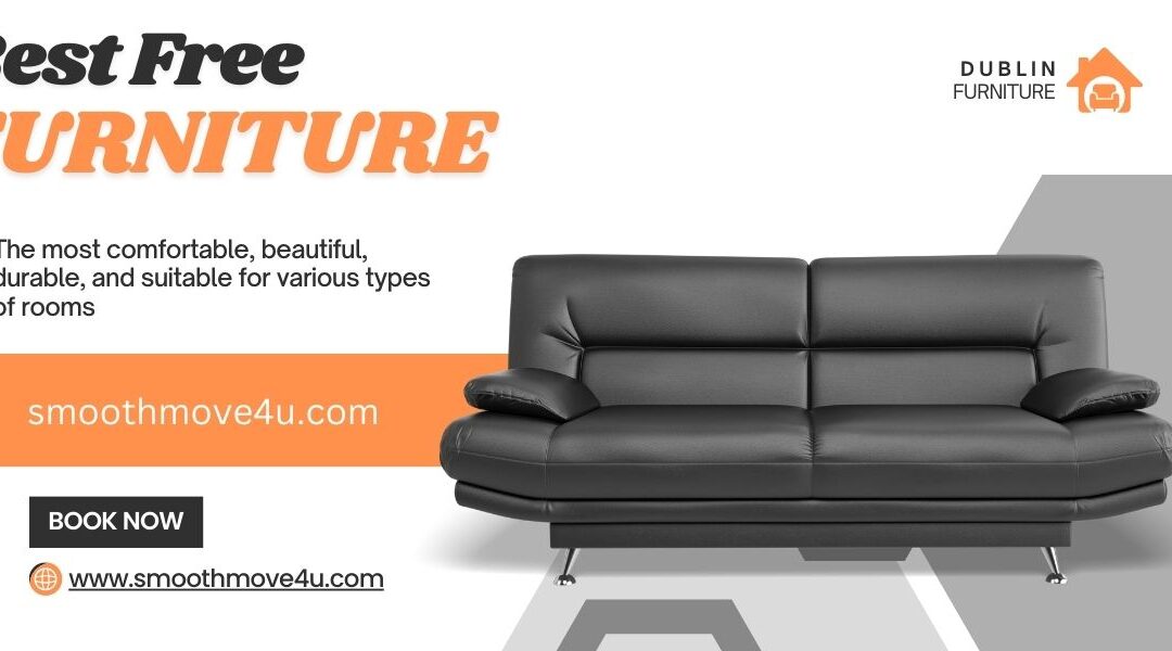 Best Free Furniture Removal Dublin Near Me in 2023